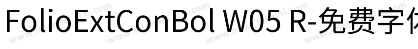 FolioExtConBol W05 R字体转换